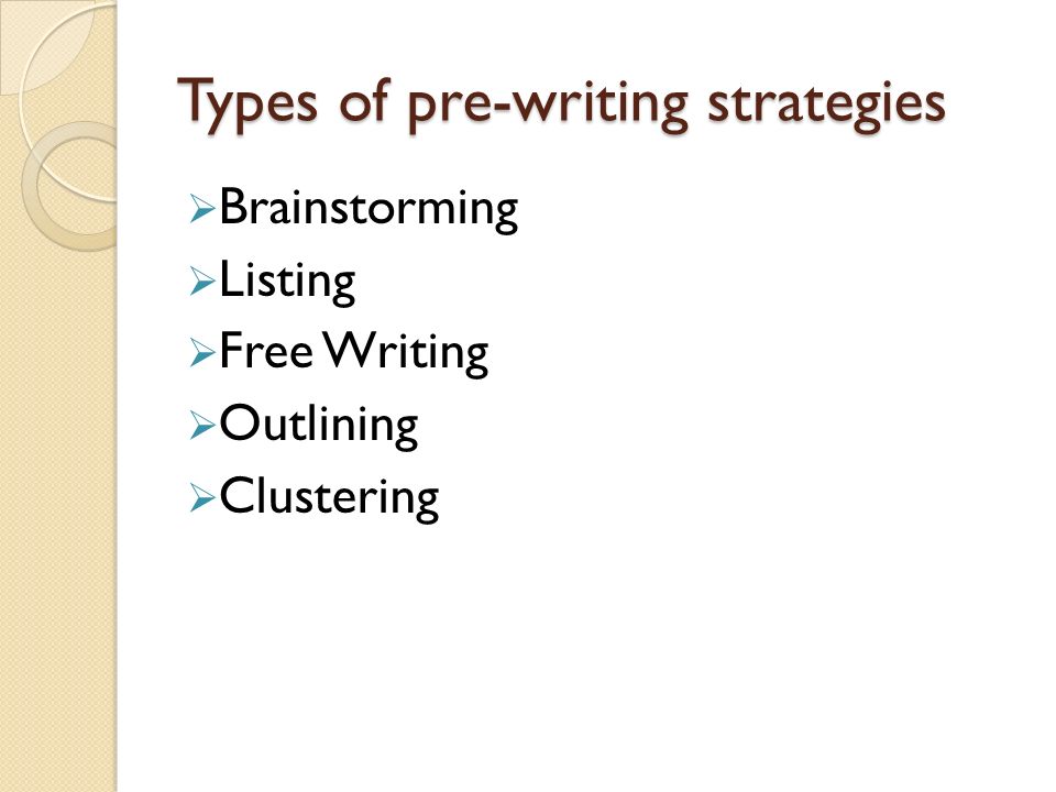 Three methods for prewriting an essay - Three methods